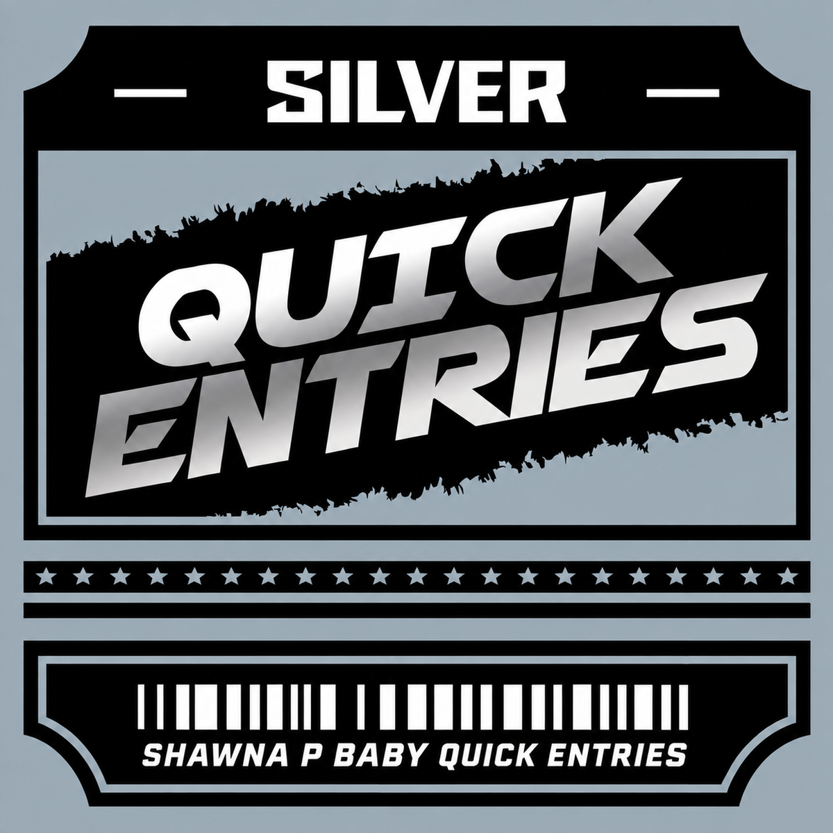 ($25) QUICK ENTRY